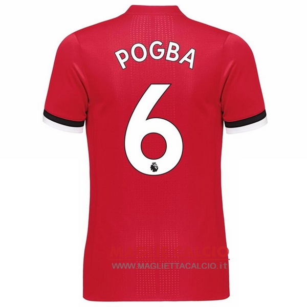 nuova maglietta manchester united 2017-2018 pogba 6 prima